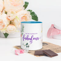 My Day is Going to Be Fabulous Mug – Vibrant Color Inside - Wear Your Heart