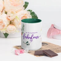 My Day is Going to Be Fabulous Mug – Vibrant Color Inside - Wear Your Heart