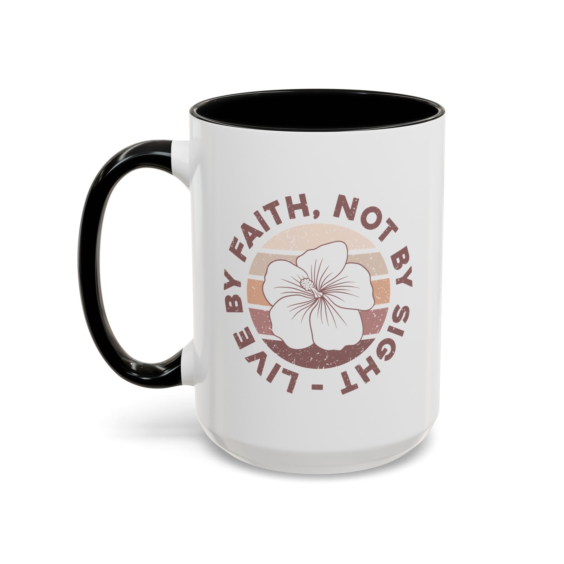 Live By Faith Mug - Inspirational Christian Mug