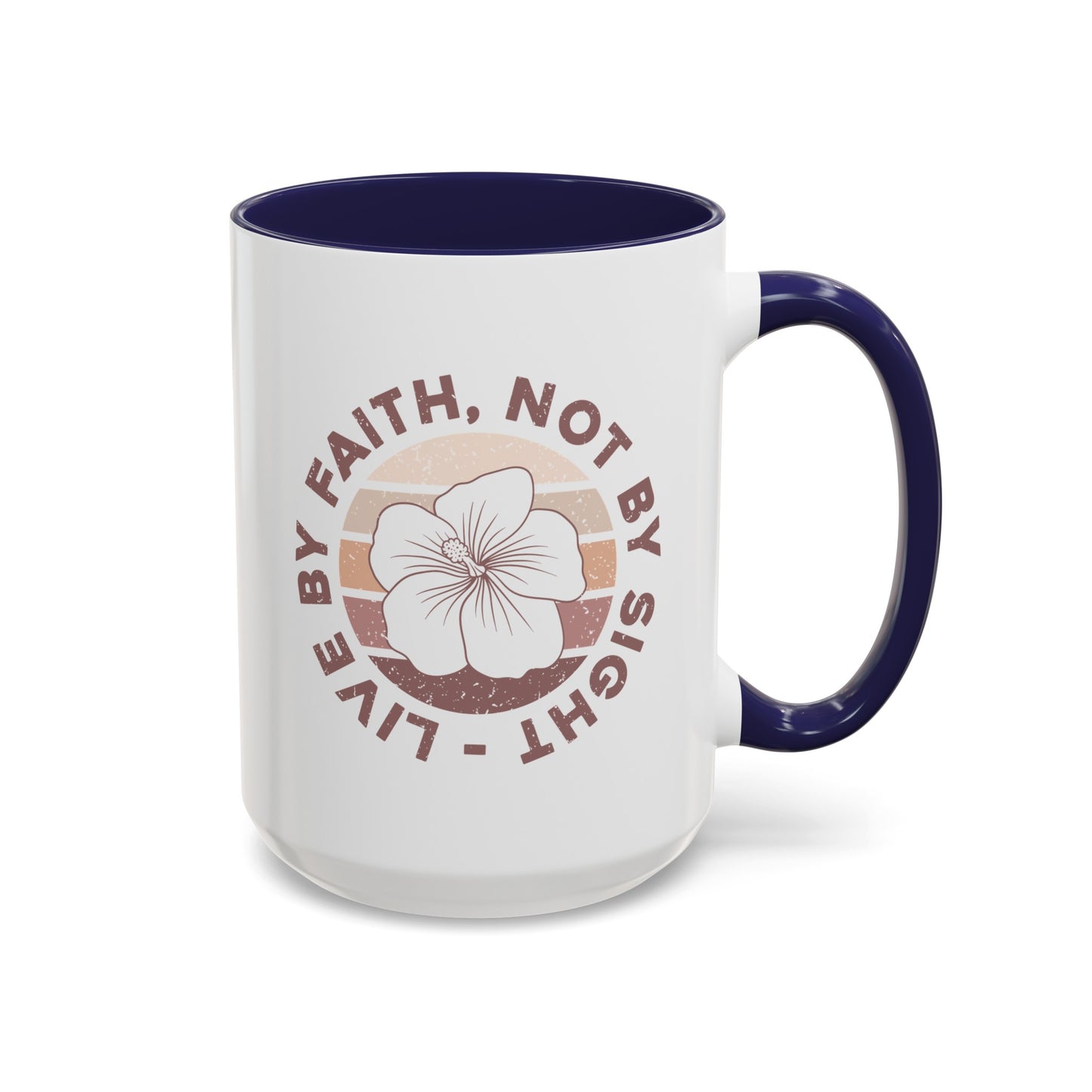 Live By Faith Mug - Inspirational Christian Mug