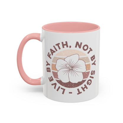 Live By Faith Mug - Inspirational Christian Mug