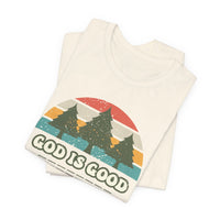 God Is God Unisex Short Sleeve Tee | Christian Apparel | Wear Your Heart - Wear Your Heart