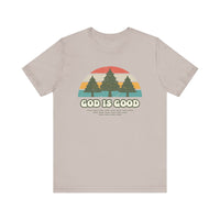 God Is God Unisex Short Sleeve Tee | Christian Apparel | Wear Your Heart - Wear Your Heart