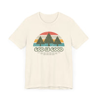 God Is God Unisex Short Sleeve Tee | Christian Apparel | Wear Your Heart - Wear Your Heart