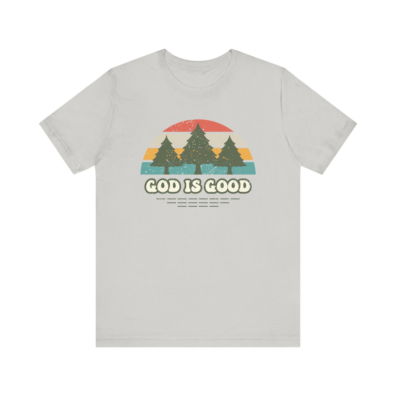 God Is God Unisex Short Sleeve Tee | Christian Apparel | Wear Your Heart - Wear Your Heart