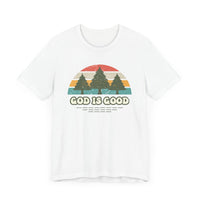 God Is God Unisex Short Sleeve Tee | Christian Apparel | Wear Your Heart - Wear Your Heart