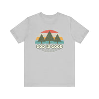 God Is God Unisex Short Sleeve Tee | Christian Apparel | Wear Your Heart - Wear Your Heart