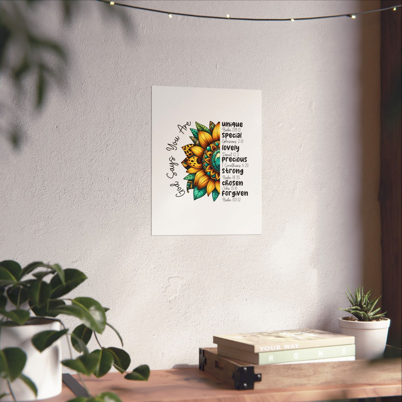 God Says You Are Unique Matte Vertical Posters | Christian Wall Art | Wear Your Heart - Wear Your Heart