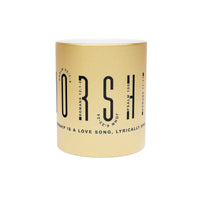 My Worship Is a Love Song Lyrically Speaking Mug | Christian Mug - Wear Your Heart