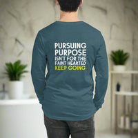 Pursuing Purpose Custom Print Unisex Long Sleeve Tee - Wear Your Heart