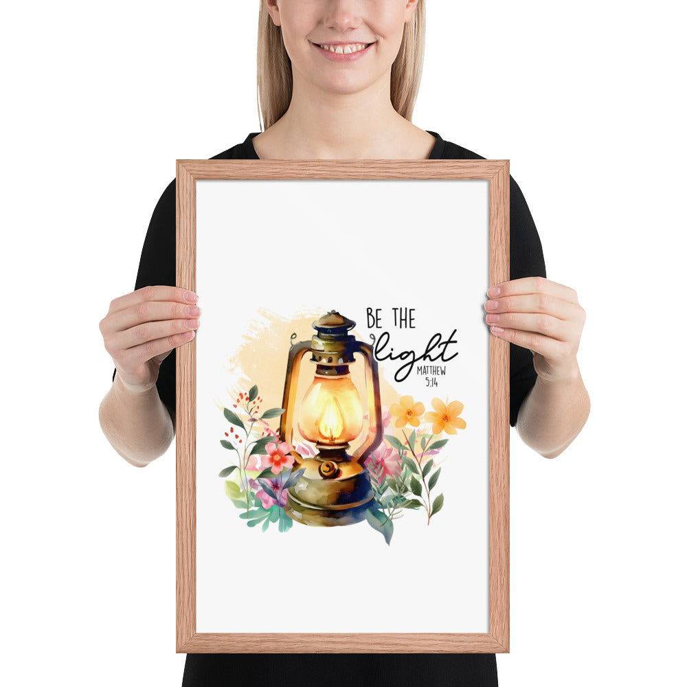 Be The Light Framed Poster | Christian Home Decor - Wear Your Heart