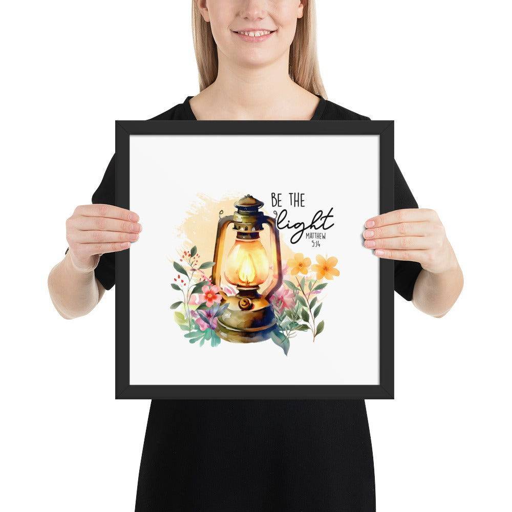 Be The Light Framed Poster | Christian Home Decor - Wear Your Heart