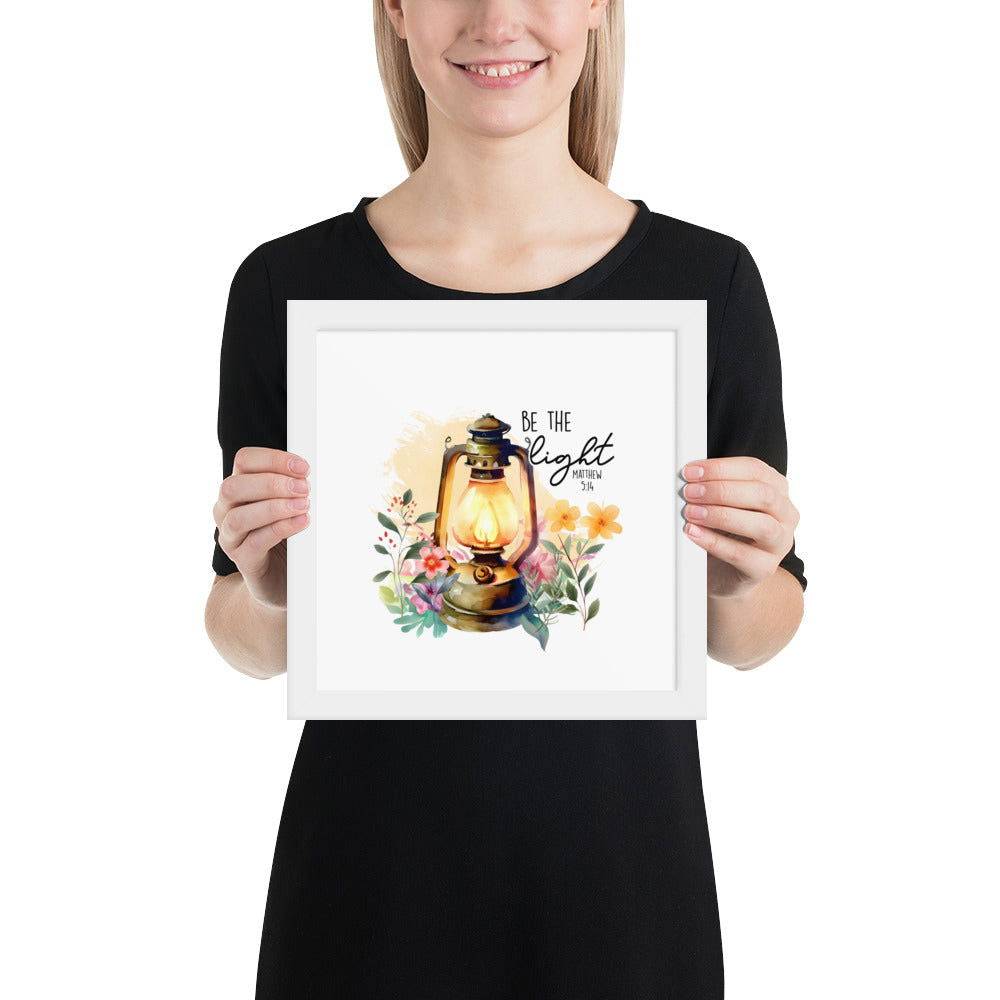Be The Light Framed Poster | Christian Home Decor - Wear Your Heart