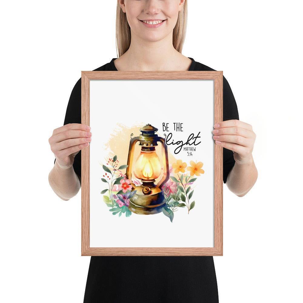 Be The Light Framed Poster | Christian Home Decor - Wear Your Heart