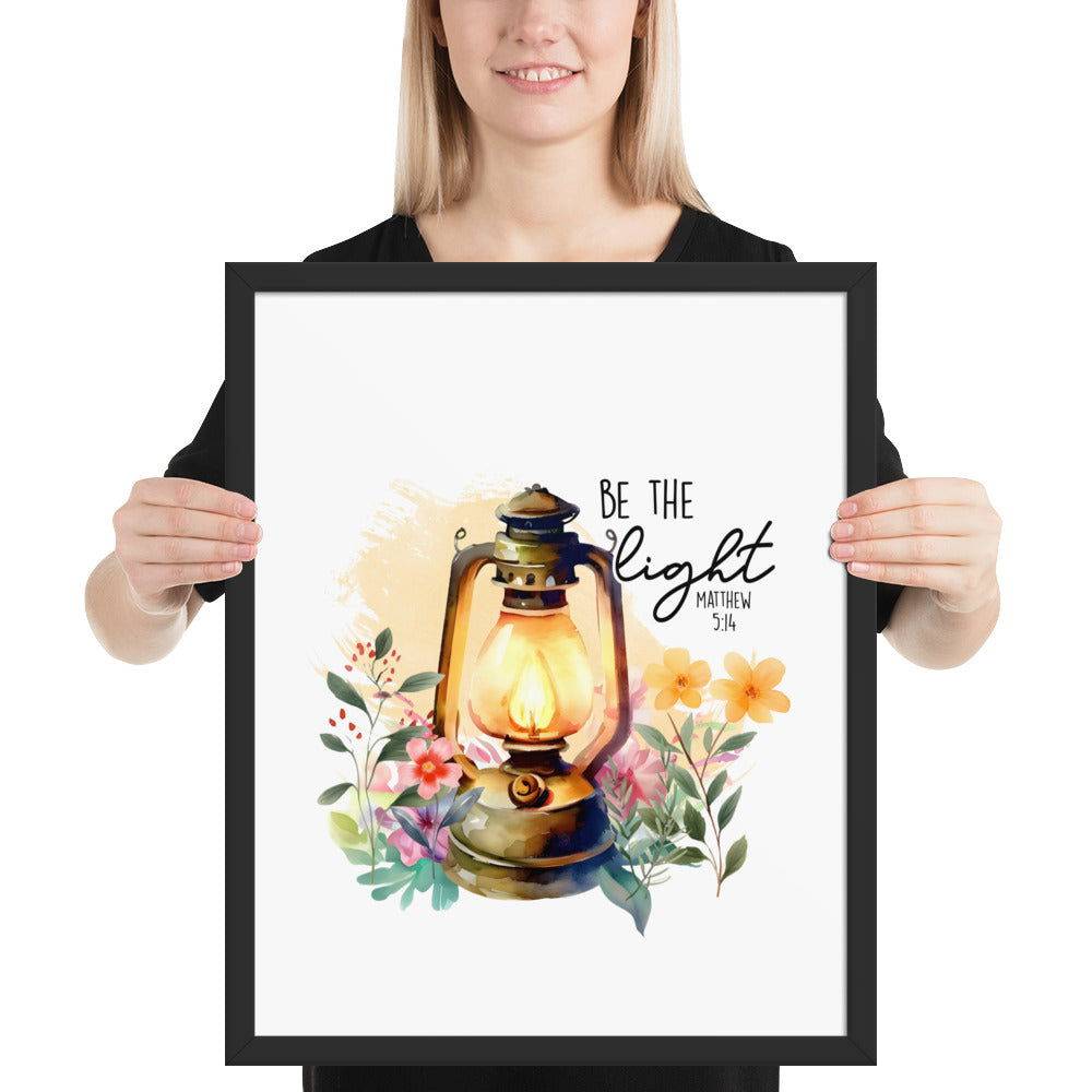 Be The Light Framed Poster | Christian Home Decor - Wear Your Heart