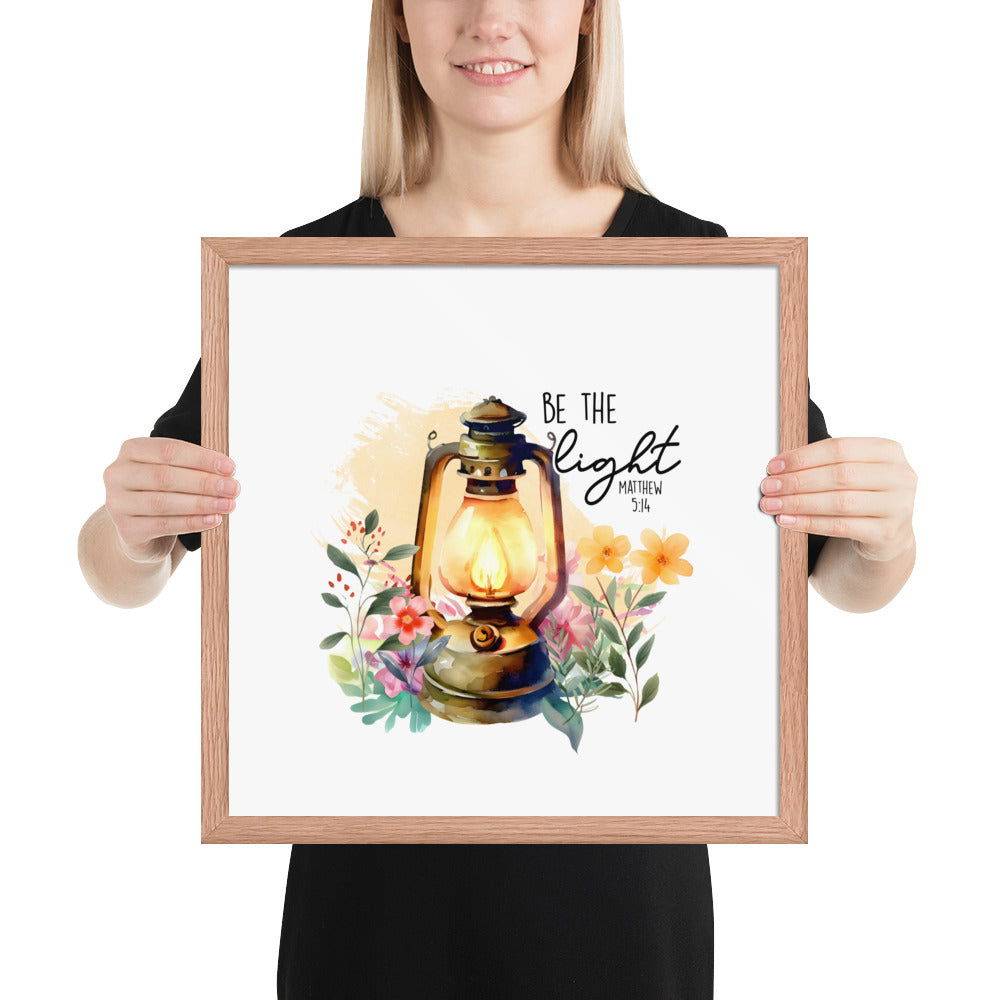 Be The Light Framed Poster | Christian Home Decor - Wear Your Heart