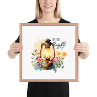 Be The Light Framed Poster | Christian Home Decor - Wear Your Heart