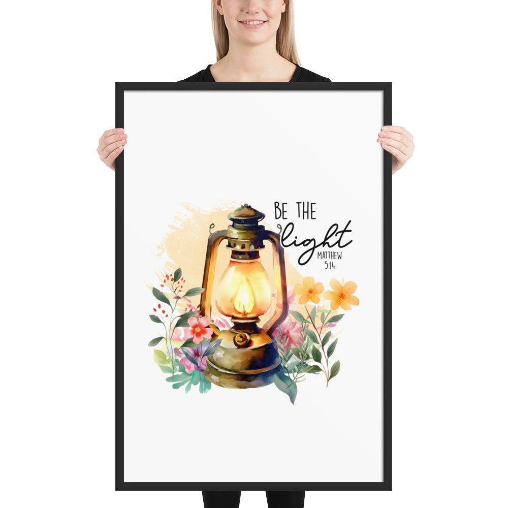 Be The Light Framed Poster | Christian Home Decor - Wear Your Heart