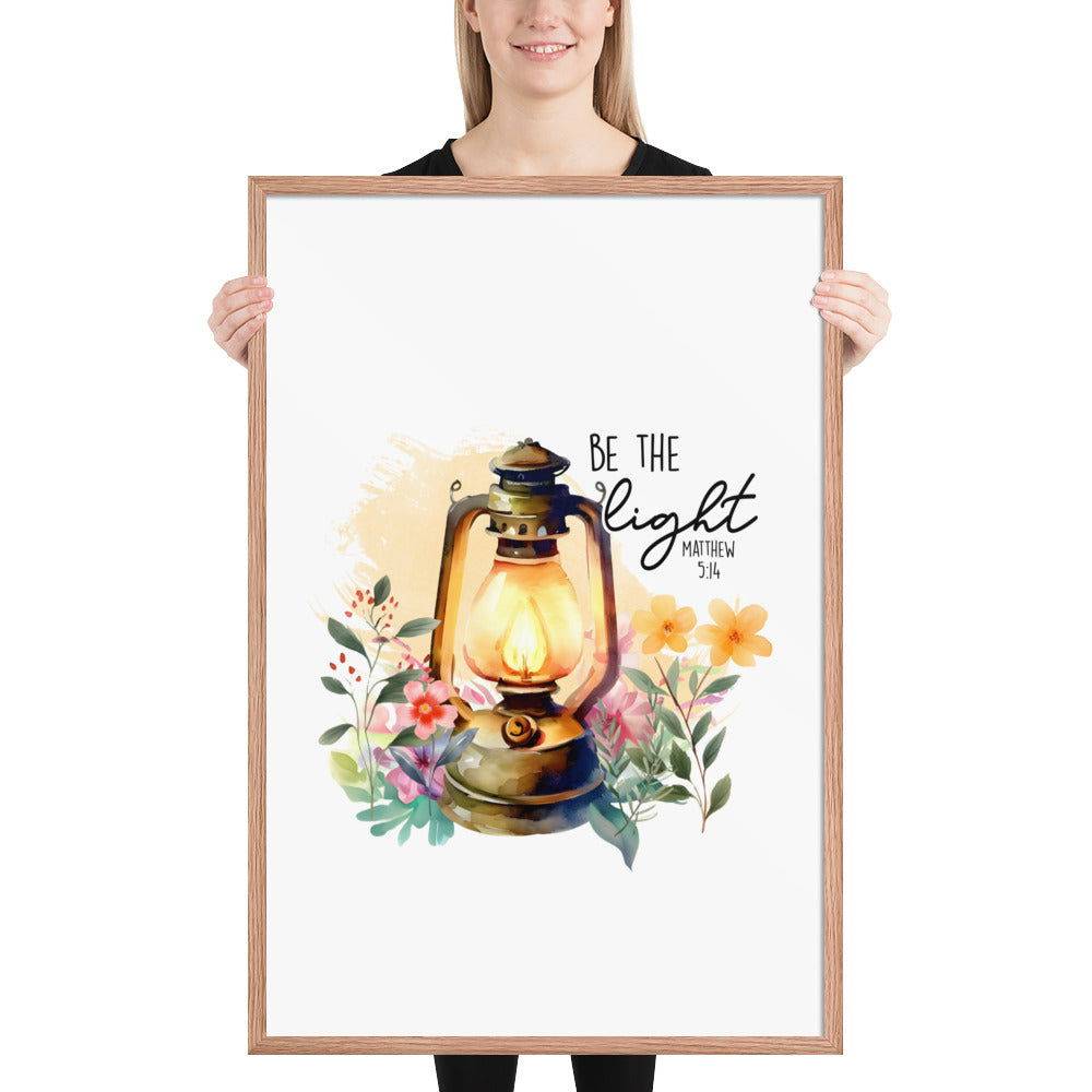 Be The Light Framed Poster | Christian Home Decor - Wear Your Heart