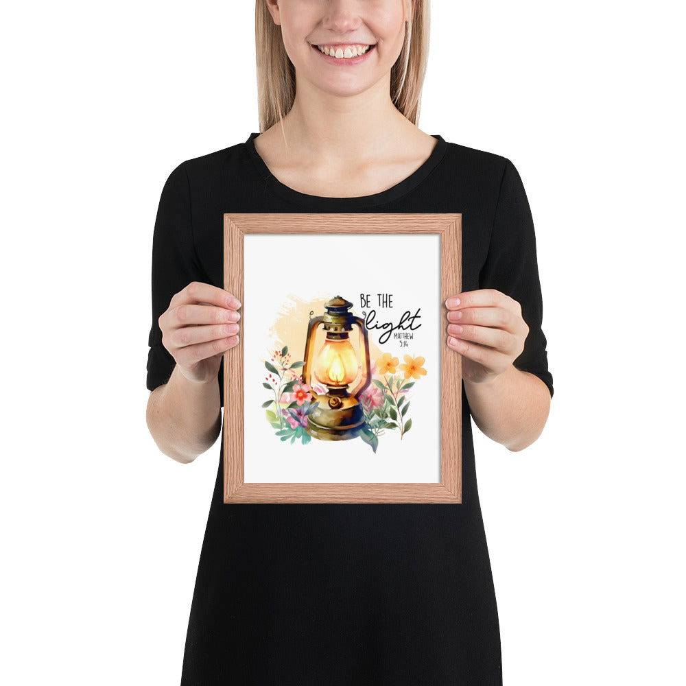Be The Light Framed Poster | Christian Home Decor - Wear Your Heart