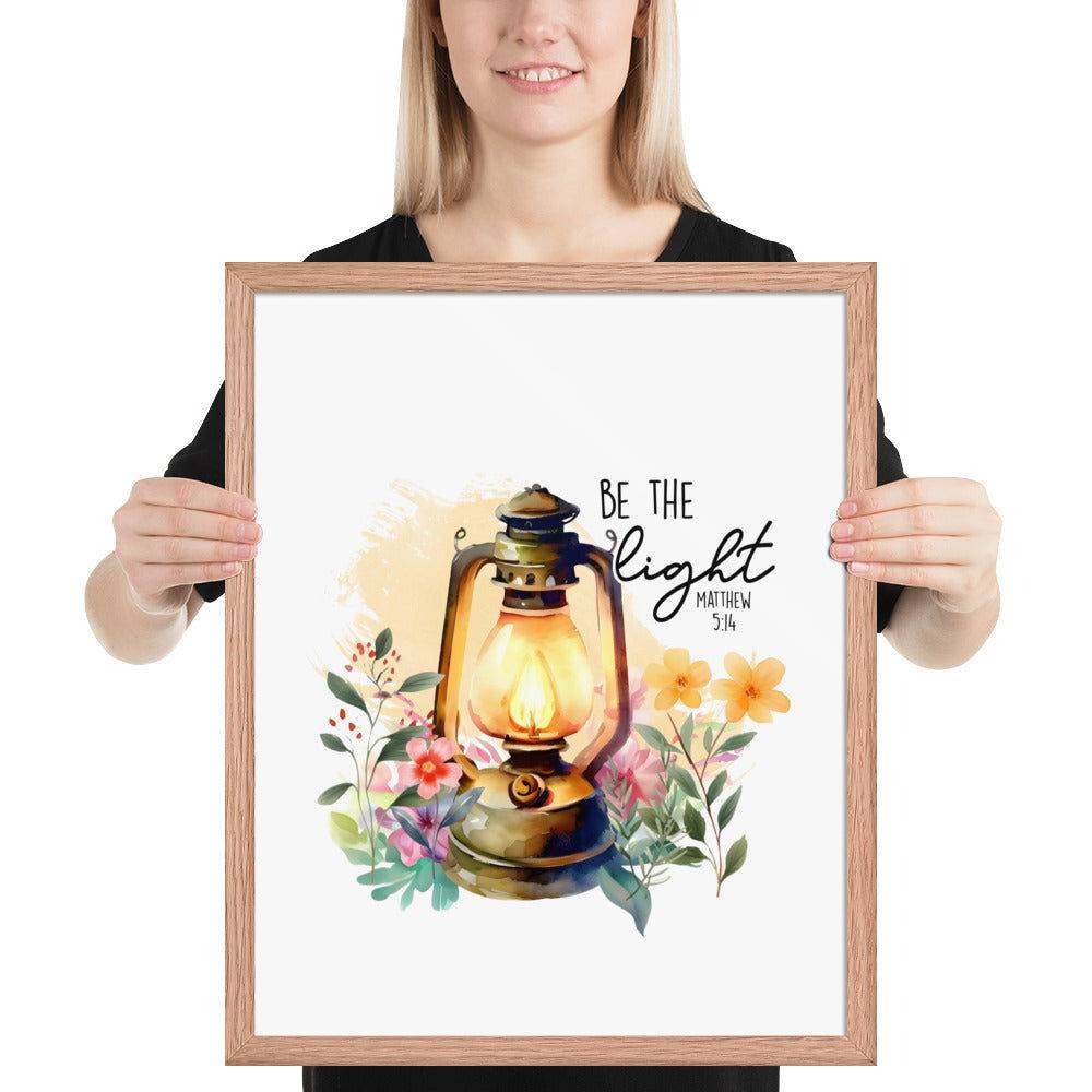Be The Light Framed Poster | Christian Home Decor - Wear Your Heart
