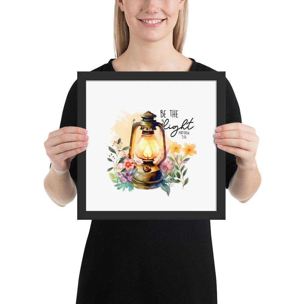 Be The Light Framed Poster | Christian Home Decor - Wear Your Heart