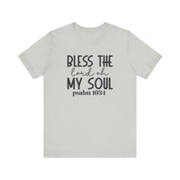 Bless The Lord Unisex Jersey Short Sleeve Tee | Christian Apparel - Wear Your Heart