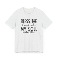 Bless The Lord Unisex Jersey Short Sleeve Tee | Christian Apparel - Wear Your Heart