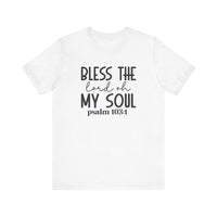 Bless The Lord Unisex Jersey Short Sleeve Tee | Christian Apparel - Wear Your Heart