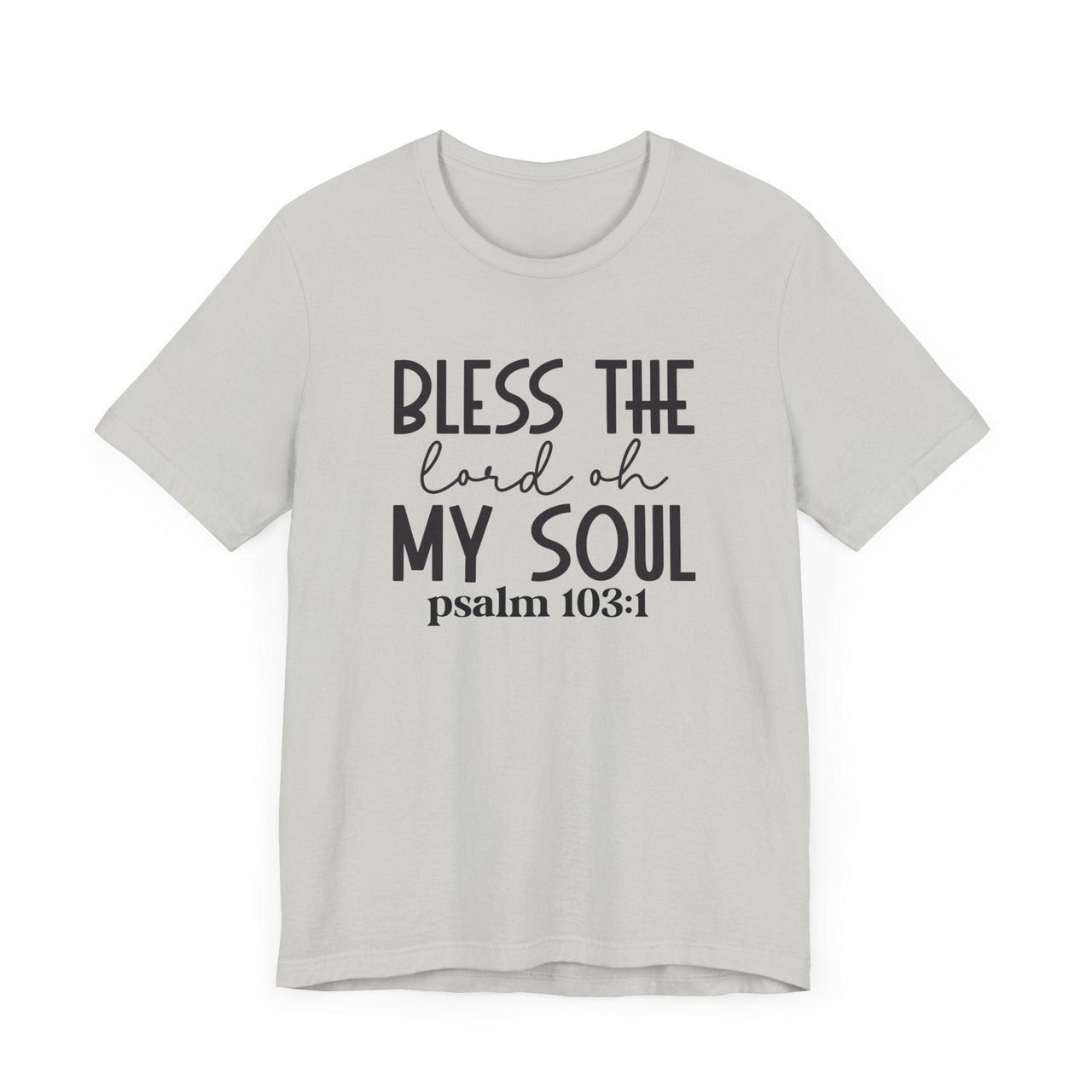 Bless The Lord Unisex Jersey Short Sleeve Tee | Christian Apparel - Wear Your Heart