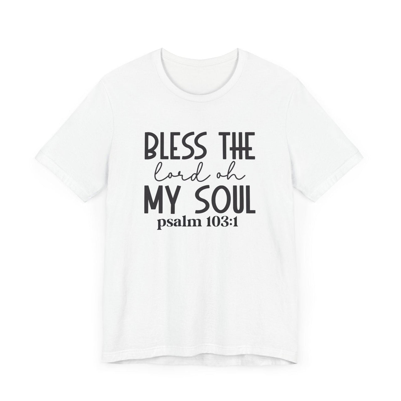 Bless The Lord Unisex Jersey Short Sleeve Tee | Christian Apparel - Wear Your Heart