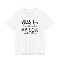 Bless The Lord Unisex Jersey Short Sleeve Tee | Christian Apparel - Wear Your Heart