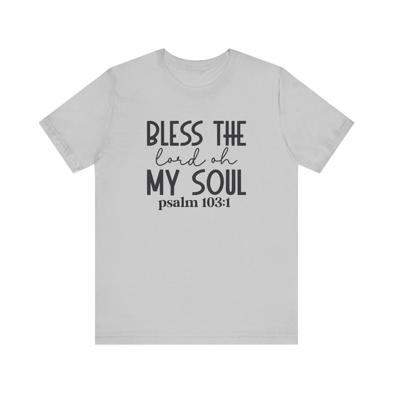 Bless The Lord Unisex Jersey Short Sleeve Tee | Christian Apparel - Wear Your Heart