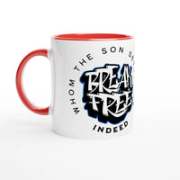 Break Free 11oz Ceramic Mug | Whom the Son Sets Free | Christian Gift | Wear Your Heart - Wear Your Heart