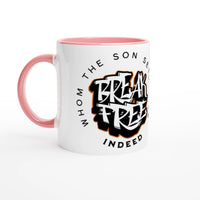 Break Free 11oz Ceramic Mug | Whom the Son Sets Free | Christian Gift | Wear Your Heart - Wear Your Heart