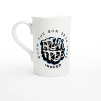 Break Free & Son of the King Double - Sided Porcelain Mug 10oz | Christian Gift | WYH - Wear Your Heart