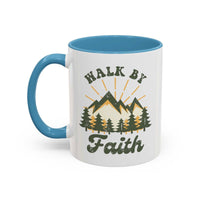 Custom Print “Walk By Faith” Mug - Wear Your Heart