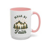 Custom Print “Walk By Faith” Mug - Wear Your Heart