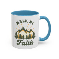 Custom Print “Walk By Faith” Mug - Wear Your Heart