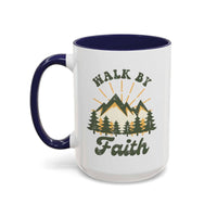 Custom Print “Walk By Faith” Mug - Wear Your Heart
