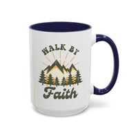 Custom Print “Walk By Faith” Mug - Wear Your Heart