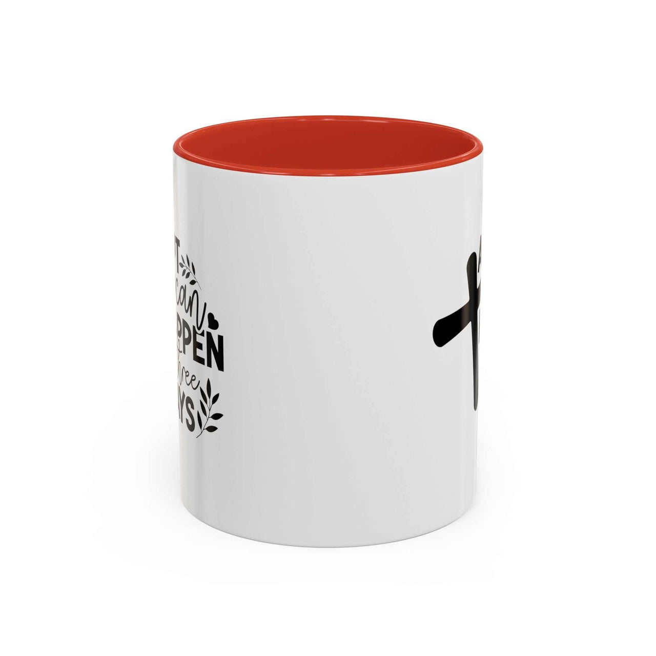 Custom Printed "A Lot Can Happen in 3 Days" Mug - Wear Your Heart