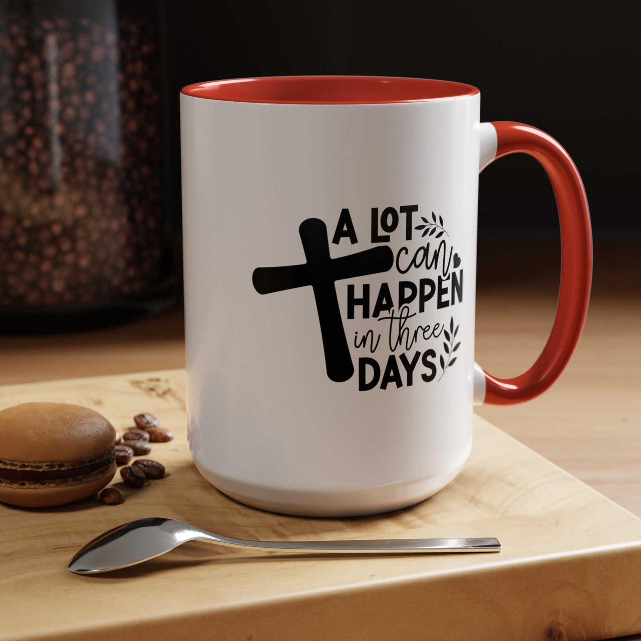 Custom Printed "A Lot Can Happen in 3 Days" Mug - Wear Your Heart
