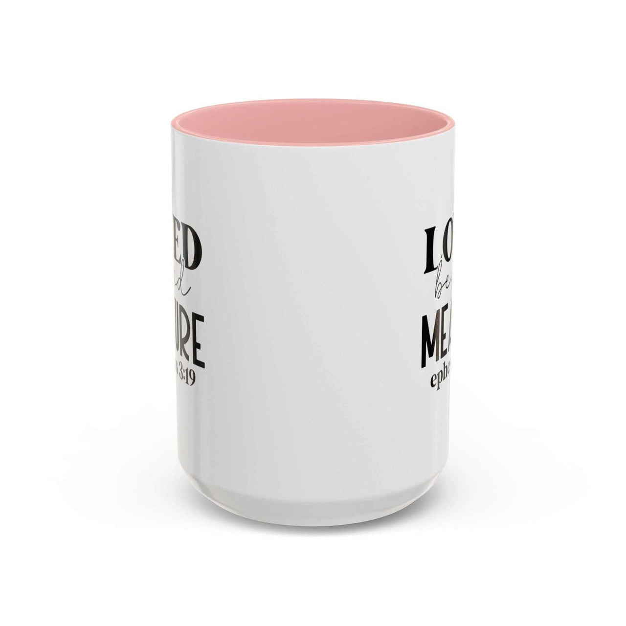 Custom Printed Loved Beyond Measure Mug - Wear Your Heart