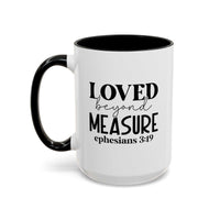 Custom Printed Loved Beyond Measure Mug - Wear Your Heart