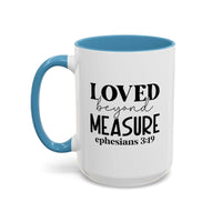 Custom Printed Loved Beyond Measure Mug - Wear Your Heart