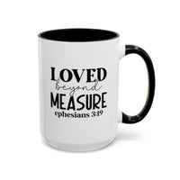 Custom Printed Loved Beyond Measure Mug - Wear Your Heart
