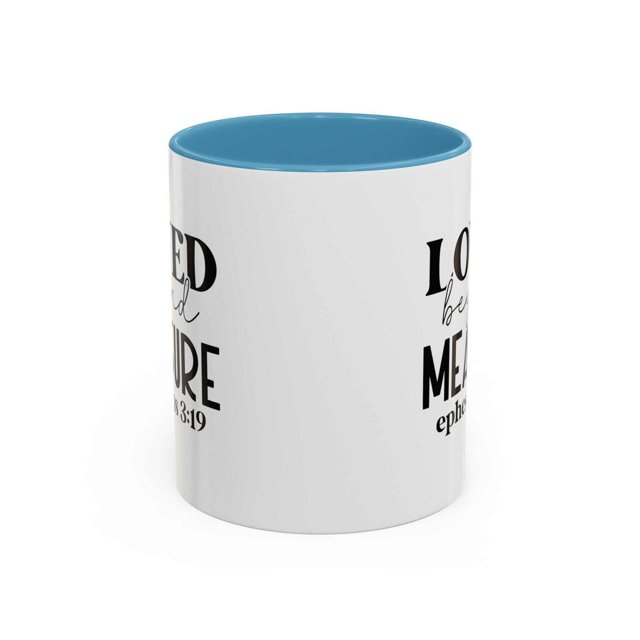 Custom Printed Loved Beyond Measure Mug - Wear Your Heart