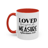 Custom Printed Loved Beyond Measure Mug - Wear Your Heart