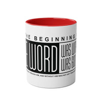 Custom Printed THE WORD Mug - John 1:1 - Wear Your Heart - Wear Your Heart